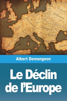 Paperback Le Déclin de l'Europe [French] Book