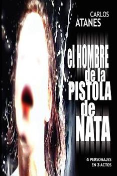 Paperback El Hombre De La Pistola De Nata [Spanish] Book