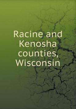 Paperback Racine and Kenosha counties, Wisconsin Book