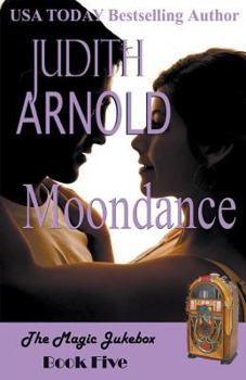 Moondance - Book #5 of the Magic Jukebox