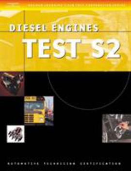 Paperback ASE Test Preparation Series: School Bus (S2) Diesel Engines Book