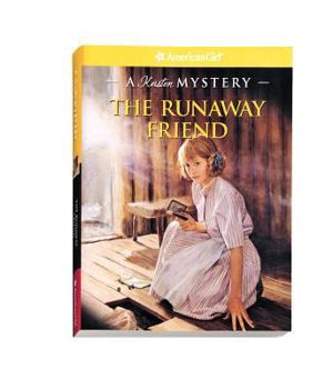Paperback The Runaway Friend: A Kirsten Mystery Book