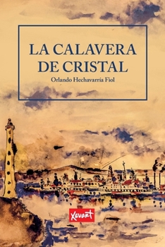 Paperback La Calavera de Cristal [Spanish] Book
