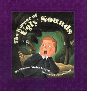 Hardcover The Keeper of Ugly Sounds Book