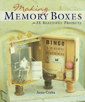 Hardcover Making Memory Boxes: 35 Beautiful Projects Book