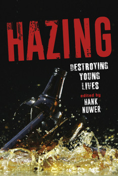 Paperback Hazing: Destroying Young Lives Book