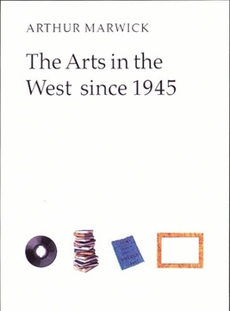 Paperback The Arts in the West Since 1945 Book