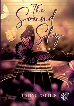 Paperback The Sound Sky: Valentine [French] Book