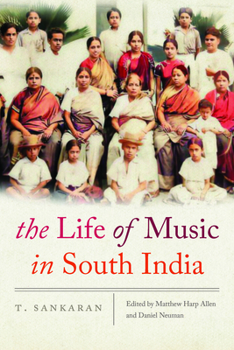 Hardcover The Life of Music in South India Book