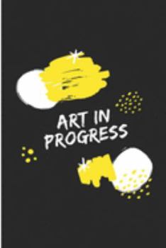 Paperback Art In Progress: Artist Blank Lined Note Book