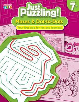 Paperback Mazes & Dot-to-Dots, Grades 2 - 5 (Just Puzzling!) Book