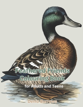 Paperback Feathered Friends Coloring Book: An Enchanting Bird Coloring Experience Book