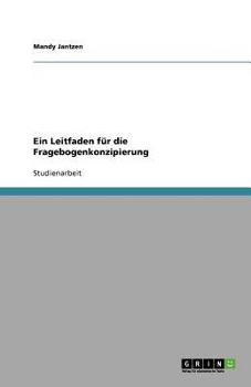 Paperback Ein Leitfaden für die Fragebogenkonzipierung [German] Book