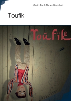 Paperback Toufik [French] Book