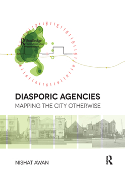 Paperback Diasporic Agencies: Mapping the City Otherwise Book