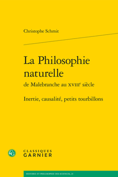 Paperback La Philosophie Naturelle: Inertie, Causalite, Petits Tourbillons [French] Book