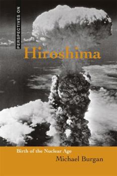 Library Binding Hiroshima: Birth of the Nuclear Age Book