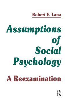 Hardcover Assumptions of Social Psychology Book