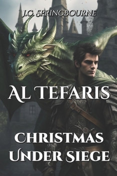 Christmas Under Siege - Book #3 of the Al Tefaris