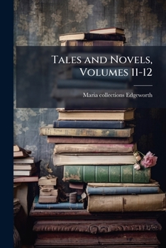 Paperback Tales and Novels, Volumes 11-12 Book