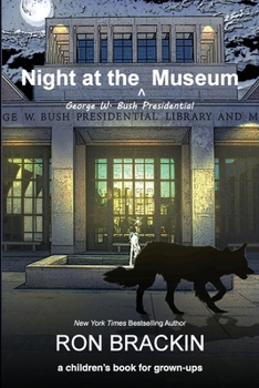 Paperback Night at the George W. Bush Presidential Museum Book