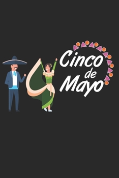 Paperback Cinco de Mayo Notebook Gift: Lined Notebook Journal Gift, 120 Pages, 6x9, Soft Cover, Matte Finish [Spanish] Book