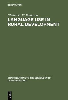 Hardcover Language Use in Rural Development Book