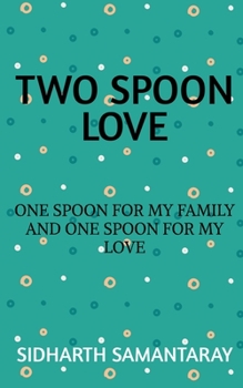 Paperback Two Spoon Love Book