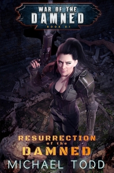 Paperback Resurrection Of The Damned: A Supernatural Action Adventure Opera Book