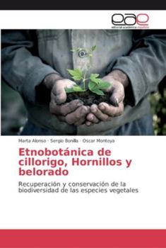 Paperback Etnobotánica de cillorigo, Hornillos y belorado [Spanish] Book