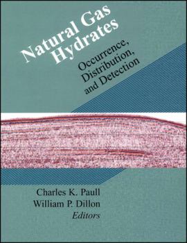 Hardcover Natural Gas Hydrates: Occurrence, Distribution, and Detection Book