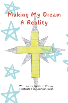 Paperback Making My Dream A Reality Book