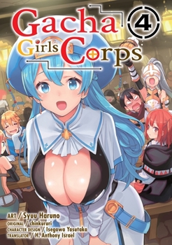 Paperback Gacha Girls Corps Vol. 4 Book