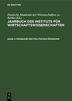Hardcover Jahrbuch Des Instituts Für Wirtschaftswissenschaften. Band 3 [German] Book