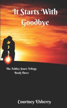 Paperback It Starts with Goodbye Book