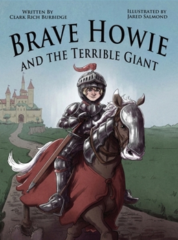 Hardcover Brave Howie and the Terrible Giant Book