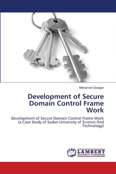 Paperback Development of Secure Domain Control Frame Work Book