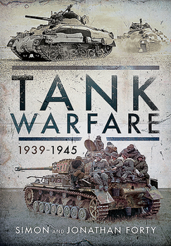 Hardcover Tank Warfare, 1939-1945 Book