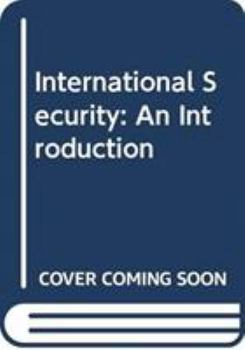 Paperback International Security: An Introduction Book