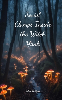 Paperback Jovial Clumps Inside the Witch Yank Book