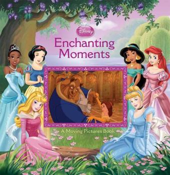 Hardcover Enchanting Moments: A Moving Pictures Book