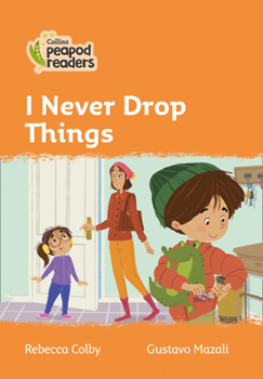 Paperback I Never Drop Things: Level 4 Book