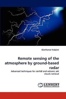 Paperback Remote Sensing of the Atmosphere by Ground-Based Radar Book