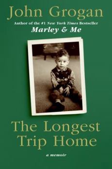 Hardcover The Longest Trip Home: A Memoir Book