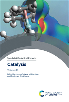 Hardcover Catalysis: Volume 35 Book