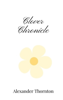 Paperback Clover Chronicle Book