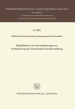 Paperback Möglichkeiten Von Vorratsplanungen Zur Verbesserung Der Kommunalen Grundausstattung [German] Book