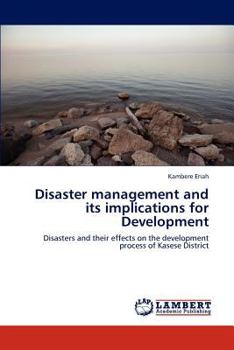 Paperback Disaster management and its implications for Development Book