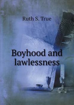 Paperback Boyhood and Lawlessness Book