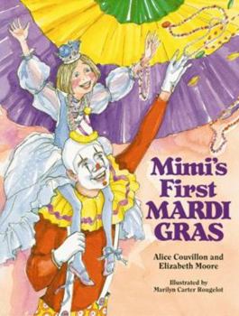 Hardcover Mimi's First Mardi Gras Book